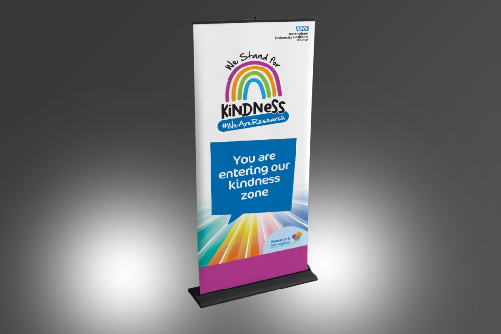 We stand for Kindness pull-up banner